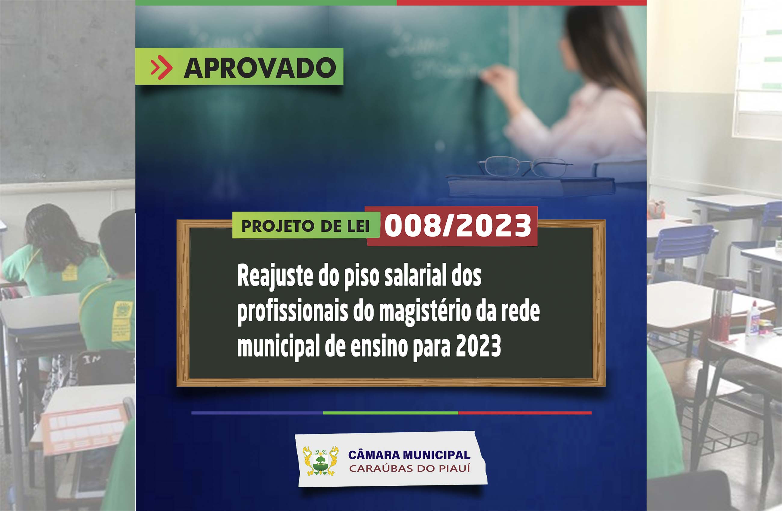 Câmara de Caraúbas do Piauí aprova reajuste 2023 do piso salarial dos profissionais do magistério